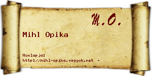 Mihl Opika névjegykártya